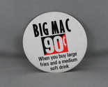 Vintage McDonalds Pin - Big Mac 90 C - Celluloid Pin  - $15.00