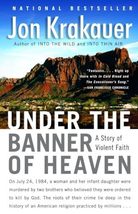 Under the Banner of Heaven: A Story of Violent Faith [Paperback] Krakauer, Jon - £9.43 GBP