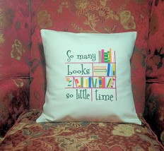 So Many Books So Little Time, Pillow Cover - £20.33 GBP