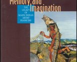 Memory and Imagination: The Legacy of Maidu Indian Artist Frank Day Dobk... - $7.38