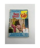 Elizabeth and Jessica Run Away (Sweet Valley Kids #31) - paperback Pasca... - $6.83 CAD