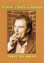 DVD Van Morrison - Those 70&#39;s Shows ( Fillmore West - Rainbow Theater - ... - $423.37 MXN