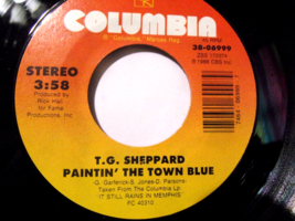 T.G. Sheppard-Paintin&#39; The Town Blue / You&#39;re My First Lady-45rpm-1986-VG+ - £2.38 GBP
