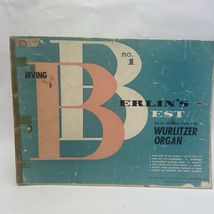 Irving Berlin's Best With Words for the Wurlitzer Organ No 1 Ten Songs - $7.59