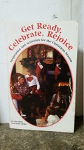 Get Ready, Celebrate, Rejoice: Inspiration and Activities for the Christmas Seas - £2.36 GBP