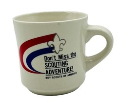 Boy Scouts of America Coffee Mug 8 oz Don&#39;t Miss The Scouting Adventure BSA - £15.36 GBP