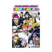 Color Bleach Plus: The Bleach Official Bootleg Kubo, Tite/ Kubo, Tite (Illustrat - $13.00