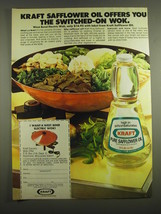 1973 Kraft Safflower Oil Ad - Kraft Safflower Oil offers you the switched-on wok - $18.49