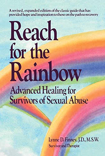Reach for the Rainbow: Advanced Healing for Survivors of Sexual Abuse [P... - $12.00