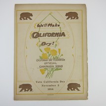 Prohibition Sheet Music We&#39;ll Make California Dry Campaign Song Antique ... - $199.99