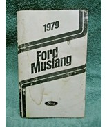 Vintage OEM 1979 FORD MUSTANG Owners Manual-2dr-3dr Hatchback-Convertibl... - £11.23 GBP