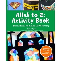 Allah to Z: Activity Book: Islamic Activities for Ramadan and All Year L... - £11.38 GBP