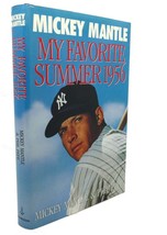 Mickey Mantle, Phil Pepe MY FAVORITE SUMMER 1956  1st Edition 1st Printing - £55.26 GBP