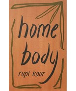 Home Body by Rupi Kaur   ISBN - 978-1471196720 - $18.14