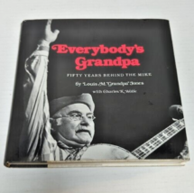 Everybody&#39;s Grandpa : Fifty Years Behind the Mike by Charles K. Wolfe and Louis - £19.65 GBP