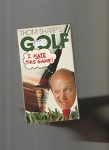 Thom Sharps Golf - I Hate This Game (VHS, 1994) - £4.72 GBP