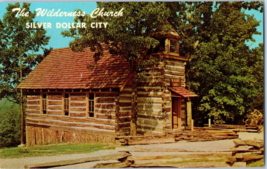 The Wilderness Log Church Silver Dollar City Branson Missouri Postcard - £5.20 GBP