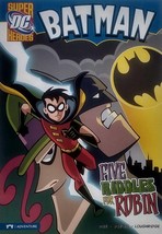 Five Riddles for Robin (DC Super Heroes: Batman) by Michael Dahl / 2009 - £1.78 GBP