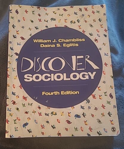 Discover Sociology, Eglitis, Daina S.,Chambliss, William J., 9781544333434 - $18.69