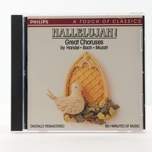 Hallelujah! Great Choruses by Handel, Bach, Mozart (CD, 1986, Philips) 422 281-2 - £2.64 GBP