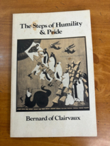 The Steps of Humility and Pride Bernard of Clarivaux -- Paperback 1989 - £10.17 GBP