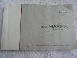 2003 Nissan Maxima Owners Manual [Paperback] Nissan - $24.49