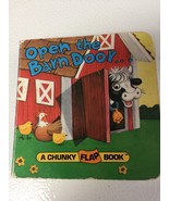 Open The Barn Door A Chunky Flap Book - 1993 - £7.86 GBP