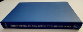 The History of San Diego The Silver Dons - Vol. 3 - by Richard Pourade 1965 - HC - £14.15 GBP