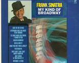 My Kind Of Broadway [Vinyl] Frank Sinatra - £15.70 GBP