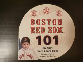 Boston Red Sox 101 : My First Team-Board-Book Board Books Brad M. - $6.99