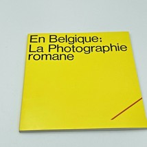 En Belgique: La photographie Romane Rare Exhibition Catalog 1980 Belgium - £19.65 GBP