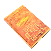The Bible Jesus Read by Philip Yancey (1999, Hardcover) - $9.41