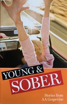 Young and Sober Stories from the AA Grapevine Alcoholics Anonymous - €10,58 EUR