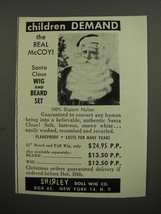 1953 Shirley Doll Wig Co. Santa Claus Wig and Beard Set Advertisement - £14.78 GBP