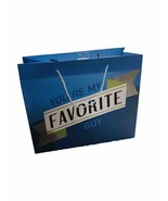 You Are My Favorite Guy Horizontal Gift Bag 10x12In-Father’s Day - $11.76