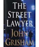 The Street Lawyer: A Novel [Hardcover] Grisham, John - £2.33 GBP