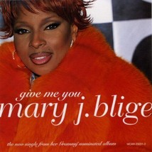 Mary J. Blige - Give Me You U.S. Promo CD-SINGLE 2000 Oop - £5.94 GBP