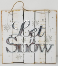 Let it Snow Wall Hanging Christmas Decoration Distressed Wood Metal Vintage - £14.16 GBP