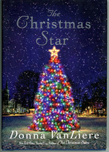 The Christmas Star Donna VanLiere HC First Edition 2018 - $5.00