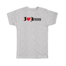Heart I Love Jesus : Gift T-Shirt Christian Religious Catholic God Faith - £19.97 GBP