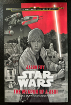 Star Wars The Weapon Of A Jedi By Jason Fry - Hardcover - New - $5.79