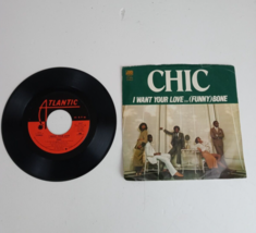 Chic I Want Your Love/(Funny Bone) Atlantic 45 RPM 7&quot; - £3.28 GBP
