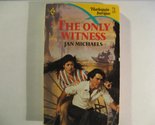 Only Witness Jan Michaels - $2.93