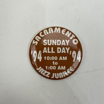 Vintage Pin ~ 1994 Jazz Jubilee Sacramento Sunday All Day - £3.11 GBP