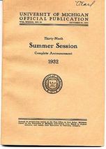 University of Michigan Catalog Summer Session 1932 Ann Arbor - $29.67