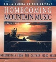 Homecoming: Mountain Music  Vol 1 by Bill Gaither and Gloria Gaither Cd - £8.64 GBP