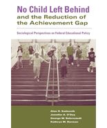 No Child Left Behind and the Reduction of the Achievement Gap [Paperback... - $19.60