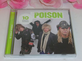 Poison 10 Great Songs Gently Used CD 10 Tracks 2009 Capitol Records - $11.43