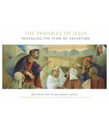 The Parables of Jesus: Revealing the Plan of Salvation [Hardcover] John ... - $36.46