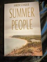 Summer People: 1 (Sheriff Ray Elkins Thriller) by Stander, Aaron Book  - £8.55 GBP